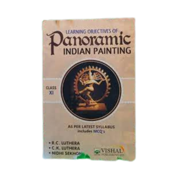 Learning Objectives of Panoramic Indian Painting Class XI - Vishal Publishing Co.