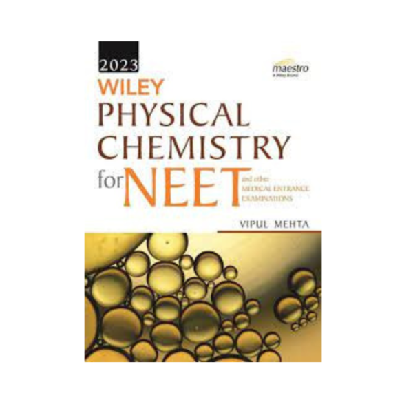 Wiley Physical Chemistry for Neet - Maestro