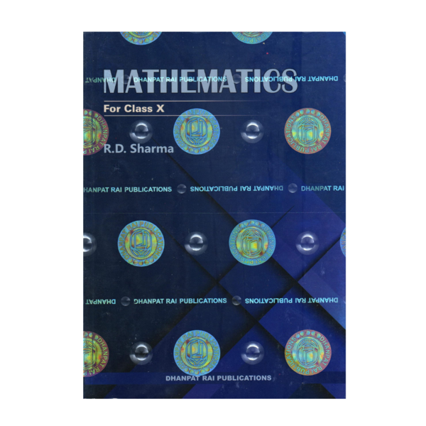 Mathematics Class X - R.D. Sharma