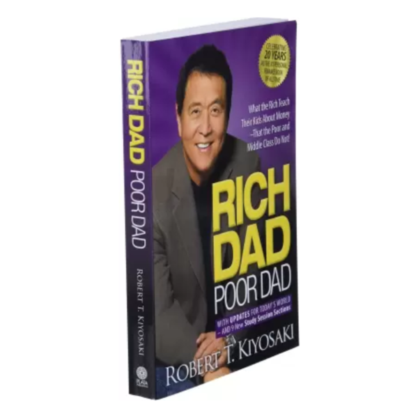 Rich Dad Poor Dad - Robert T. Kiyosaki