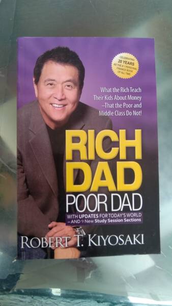 Rich Dad Poor Dad - Robert T. Kiyosaki