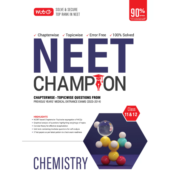 NEET Champion Chemistry Class 11&12 - MTG