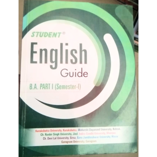 Student English Guide B.A. Part I (Semester-I) - Luxmi Publishing House