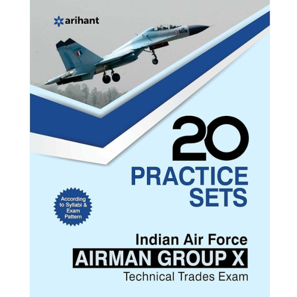 Air Force Airman Group X Technical Trades Exam - Arihant