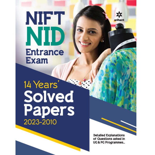 NIFT NID Entrance Exam Solved Papers - Arihant