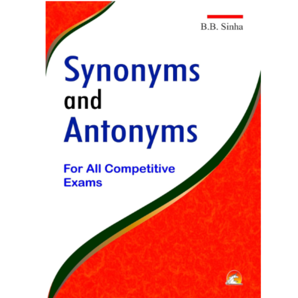 Dictionary Of Synonyms And Antonyms ( ) - Unicorn Books