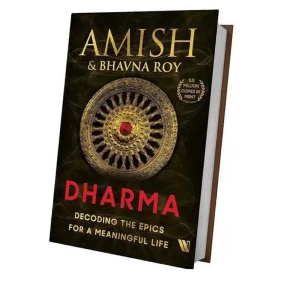 Dharma: Decoding The Epics For A Meaningful Life - Westland