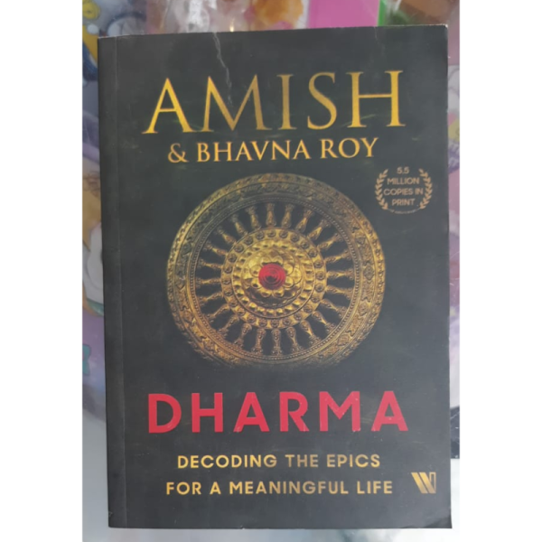 Dharma: Decoding The Epics For A Meaningful Life - Westland